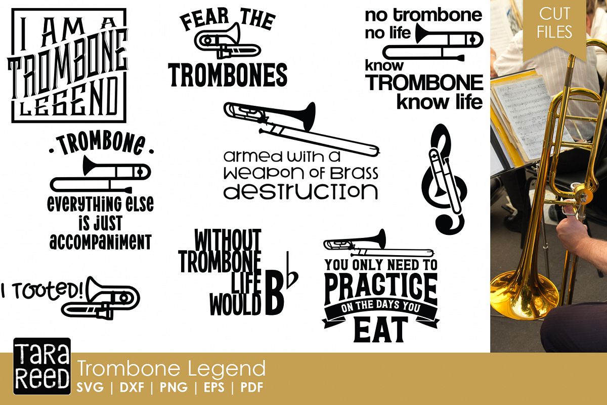 Trombone Legend - Band SVG and Cut Files for Crafters