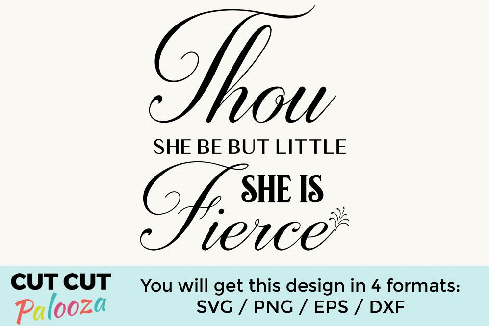 Thou she be but little, she is fierce example image 1