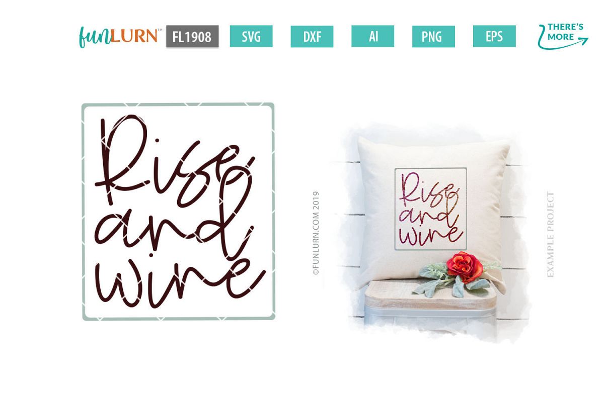 Rise and Wine SVG Cut File example image 1
