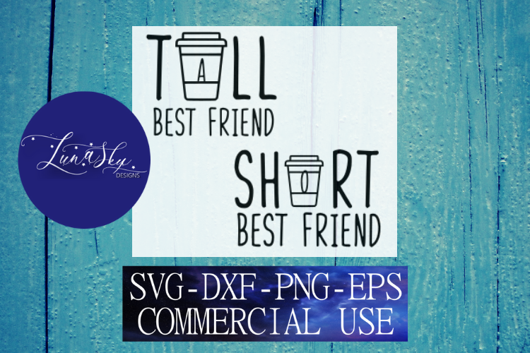 Best Friends, Tall best friend, short best friend, coffee example image 1