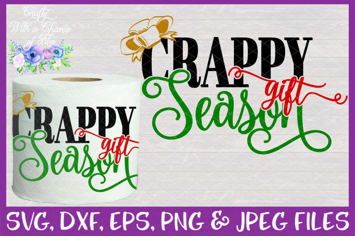 Crappy Gift Season SVG - Christmas Toilet Paper Design example image 1