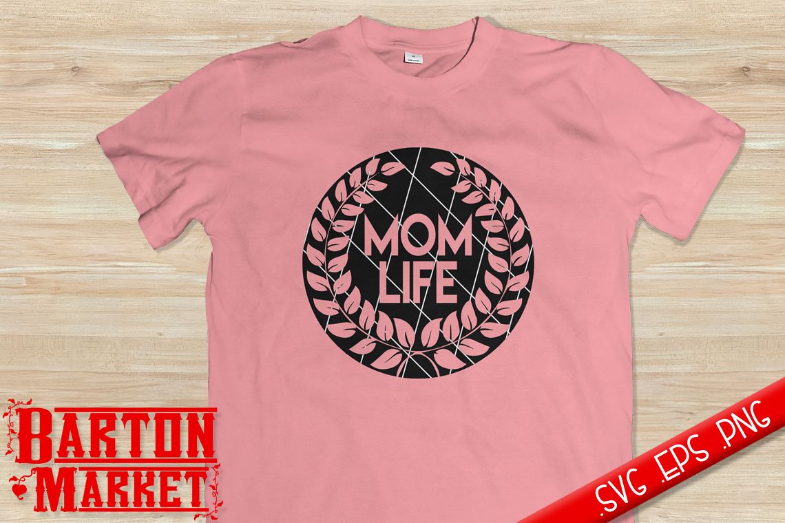 Mom Life SVG / EPS / PNG 1 example image 1
