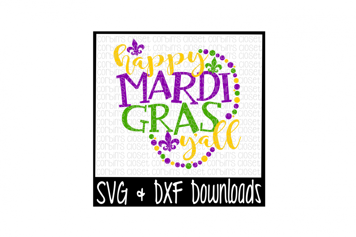 Mardi Gras SVG * Happy Mardi Gras Y'all * Beads Cut File example image 1