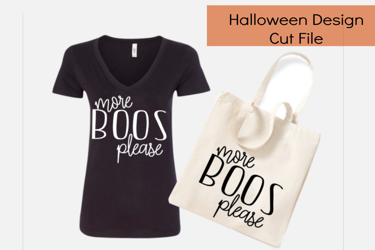 More Boos Please funny halloween cut file/ tshirts/ vinyl/ example image 1
