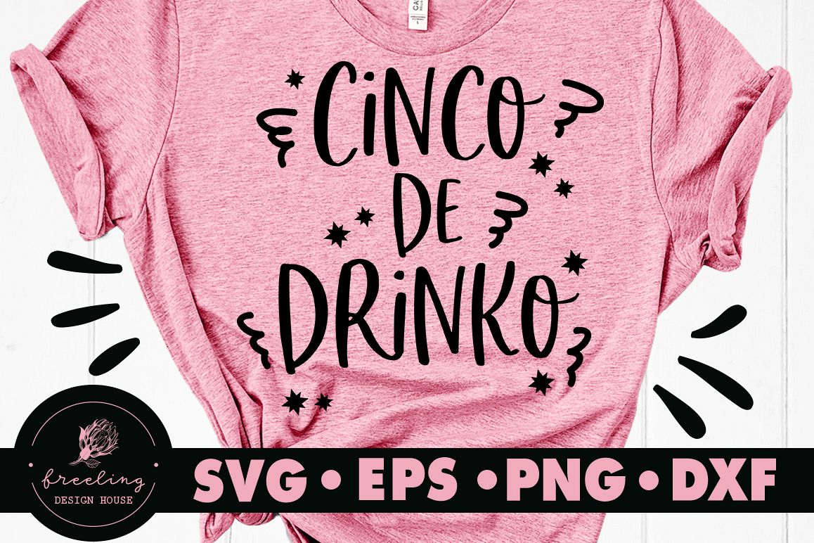 Cinco De Drinko SVG DXF EPS PNG example image 1