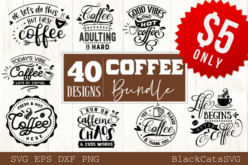 Coffee SVG bundle 40 designs Coffee SVG bundle example image 1