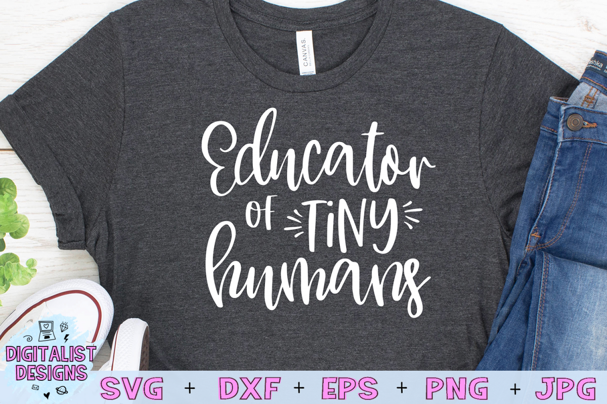 Educator of Tiny Humans SVG, Teacher SVG example image 1