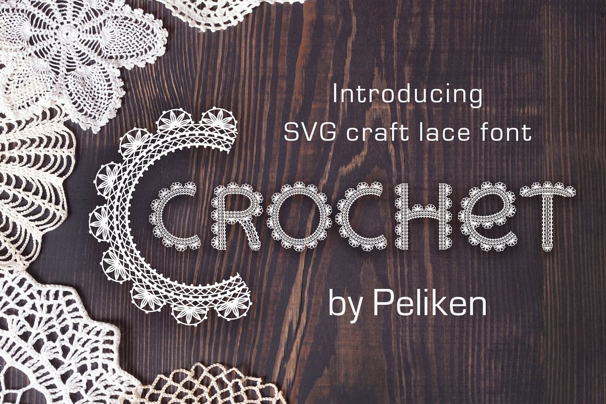Download Crochet - svg craft lace font (188683) | Logo | Font Bundles