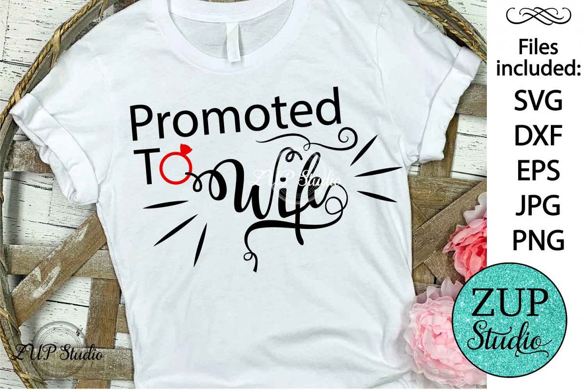 Promoted to wife Digital Cutting files file 73 example image 1