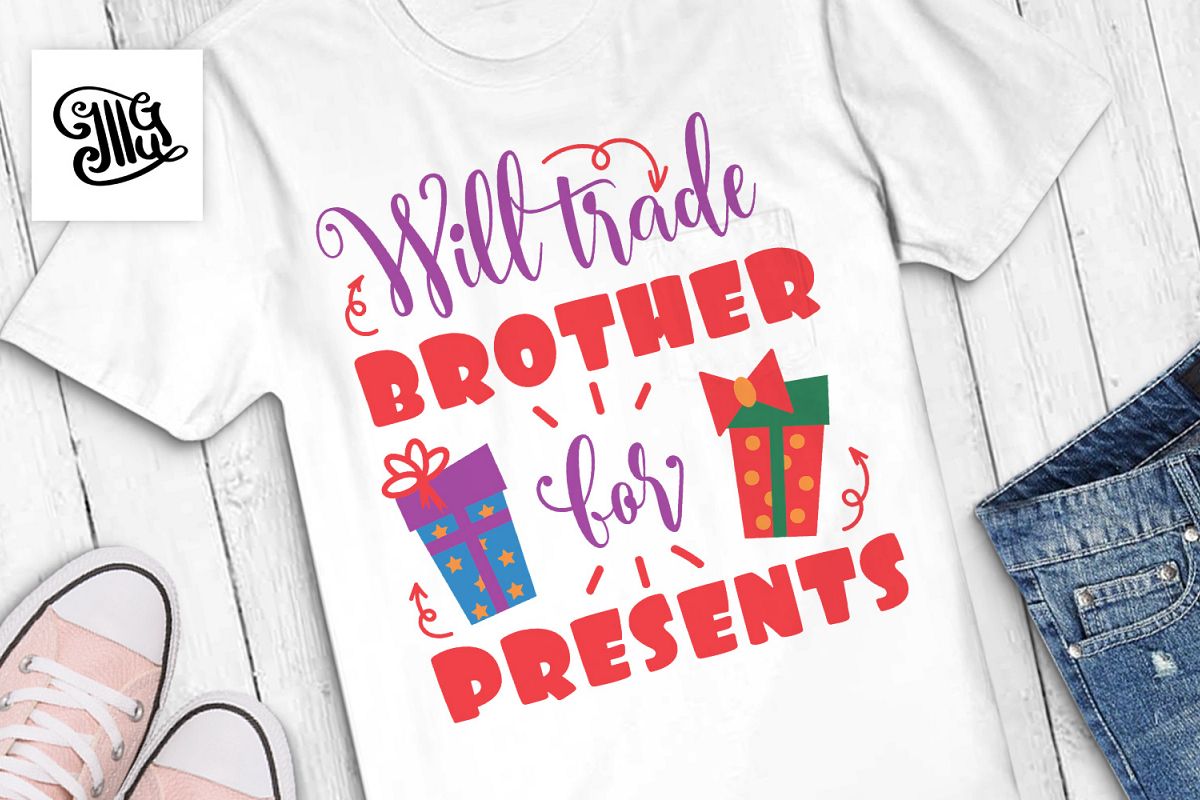 Will trade brother for presents - Christmas kids example image 1