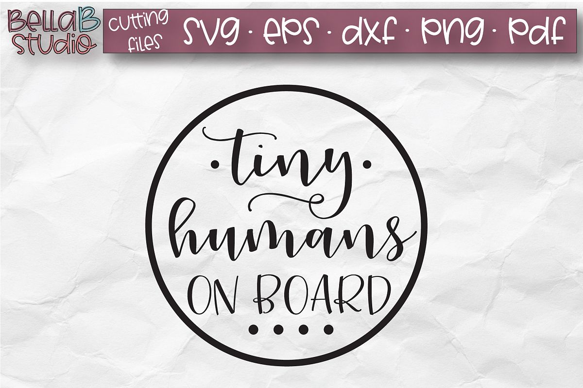 Download Tiny Humans On Board SVG File, Car Decal SVG (103038 ...