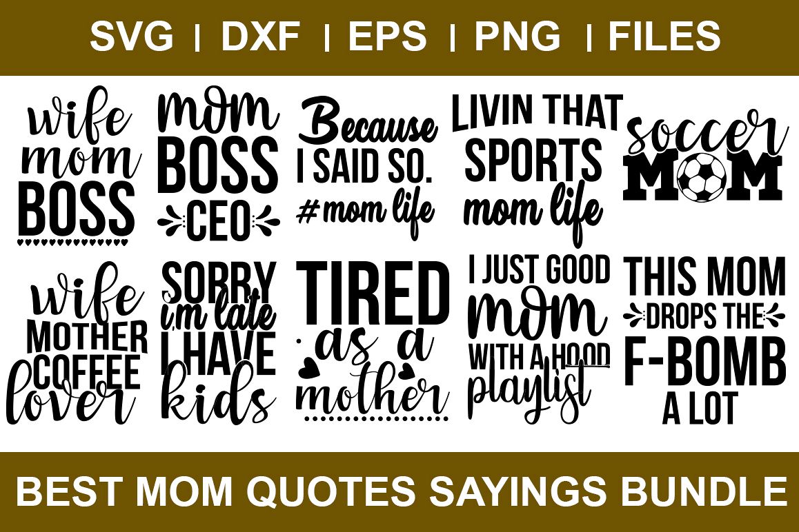 Best Mom Quotes Sayings Bundle example image 1