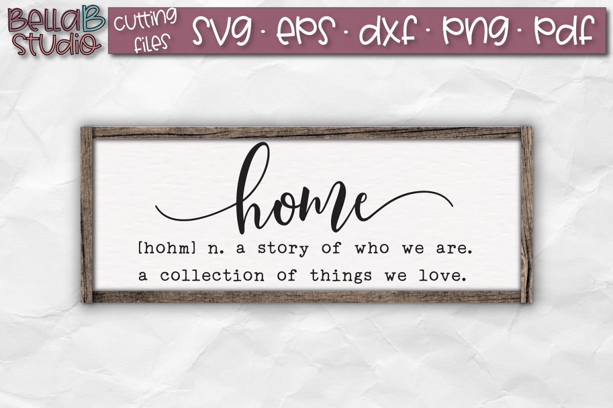 Home Definition SVG, Family Sign SVG