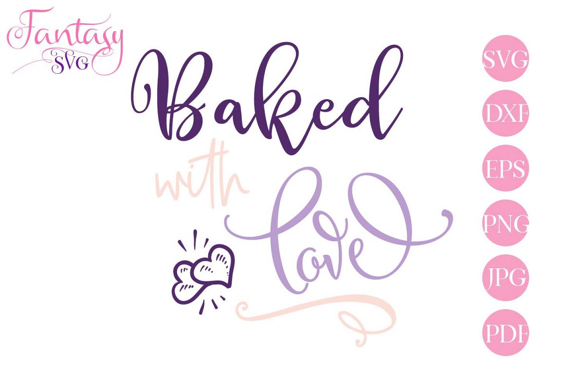 Baked With Love- svg cut file example image 1