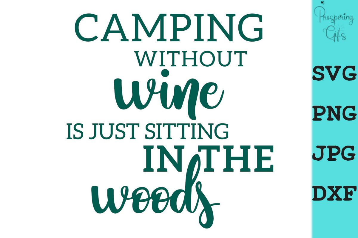 Camping Without Wine example image 1