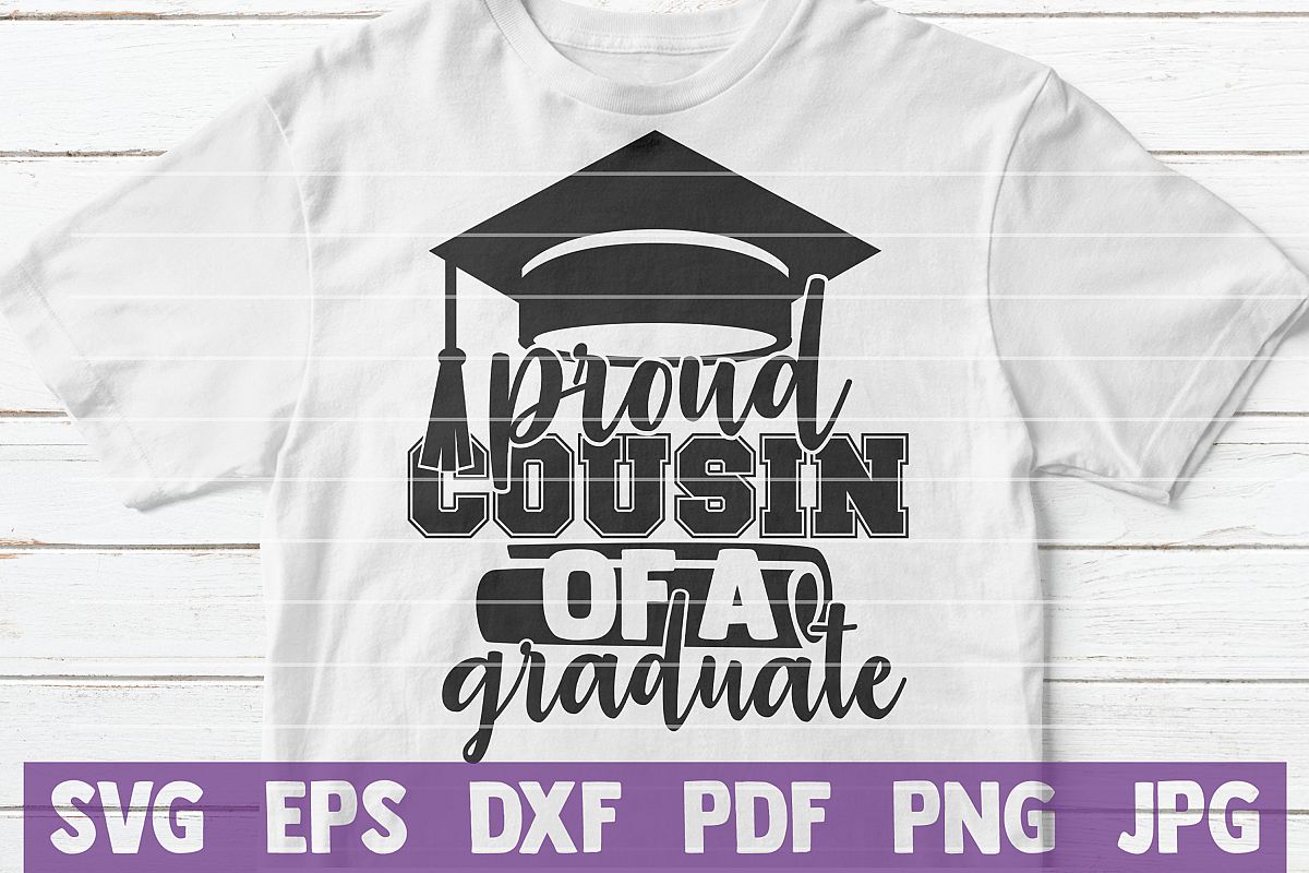Proud Cousin of a Graduate SVG cut file example image 1