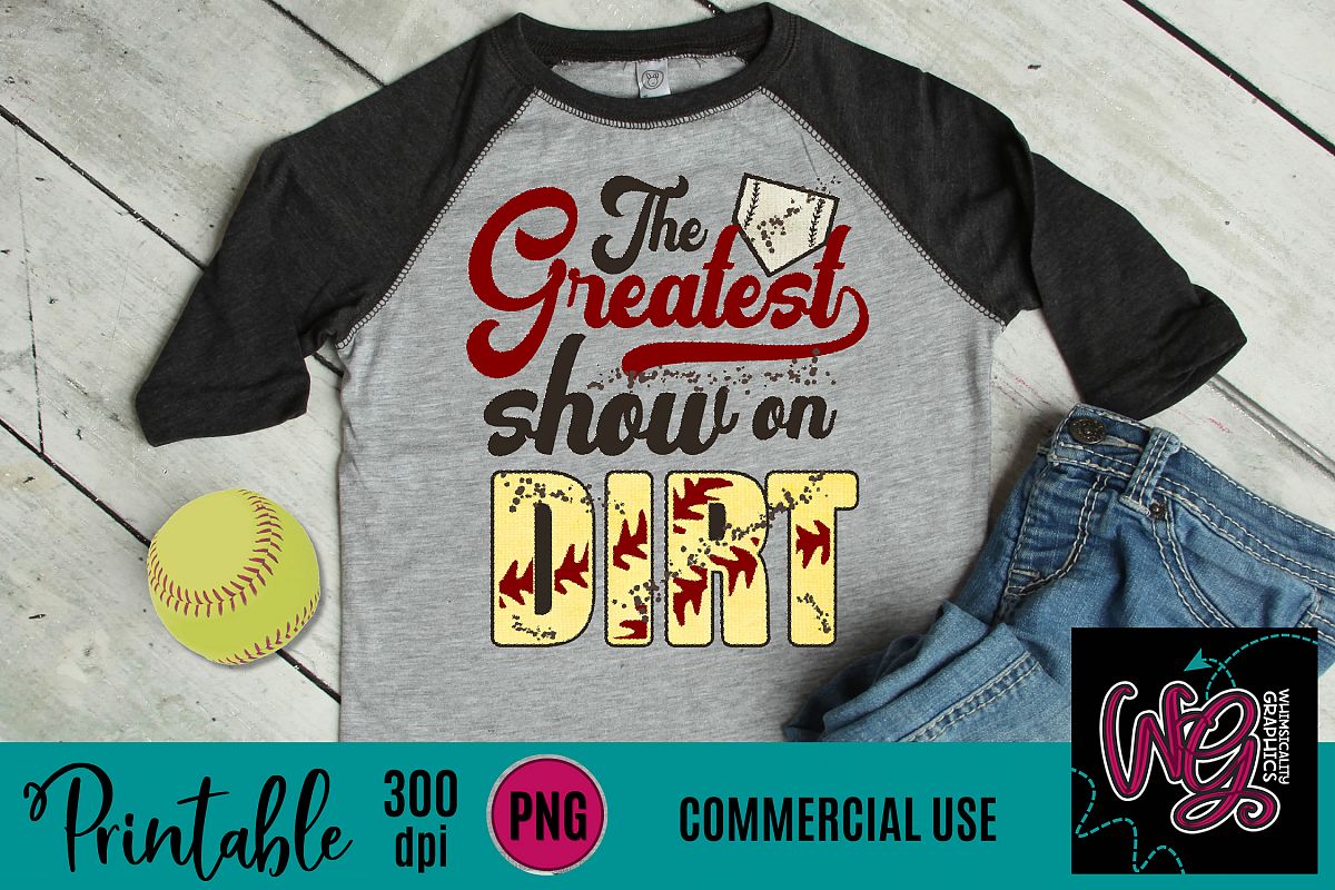 Greatest Show On Dirt Softball Sublimation Printable example image 1