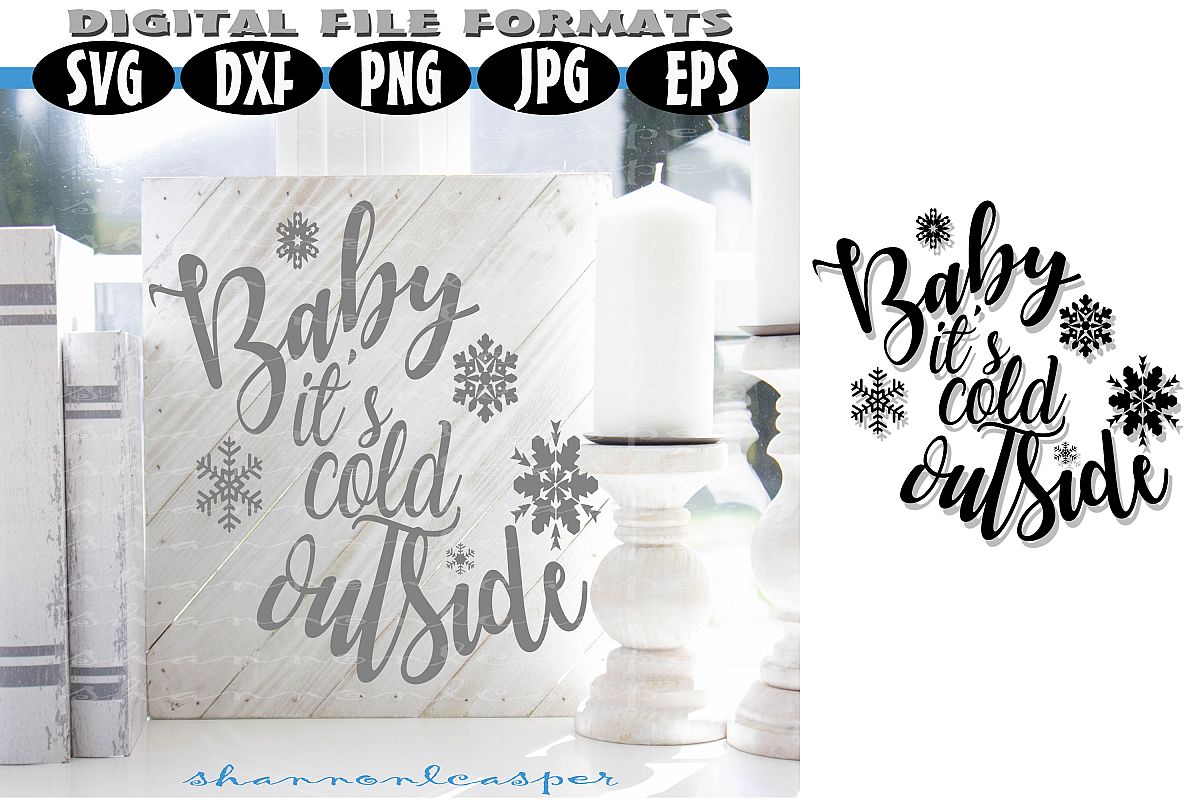 Baby It's Cold Outside SVG example image 1