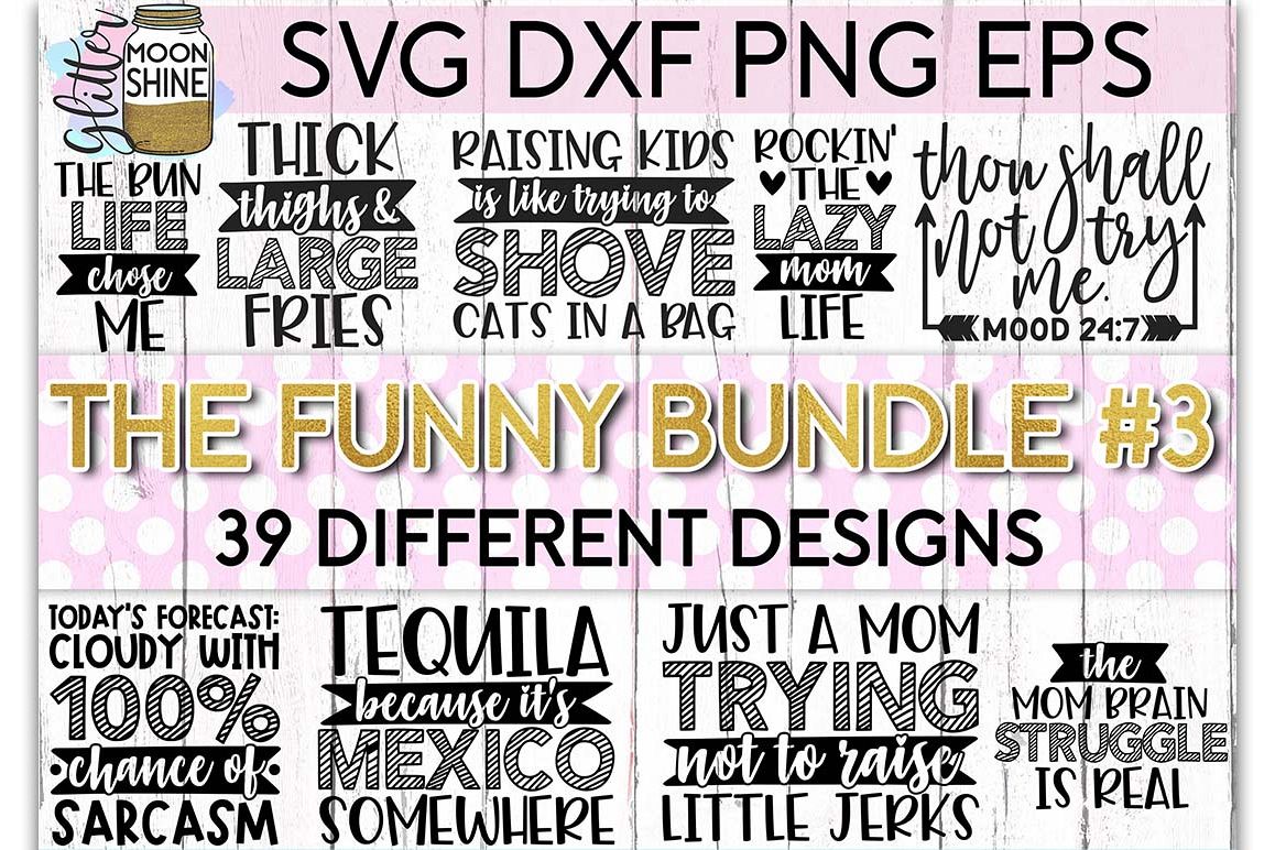 The Funny Bundle of 39 #3 SVG DXF PNG EPS Cutting Files example image 1