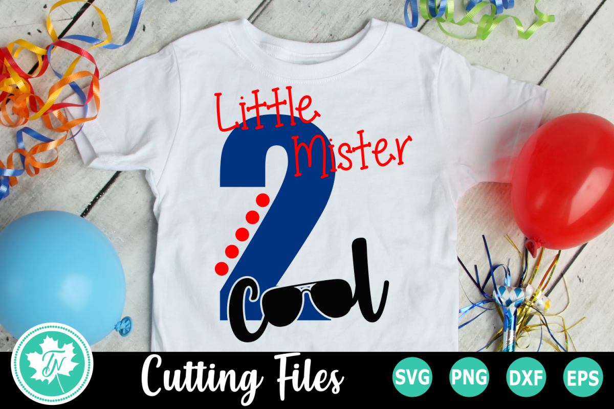 Little Mister Two Cool - A Second Birthday SVG Cut File example image 1