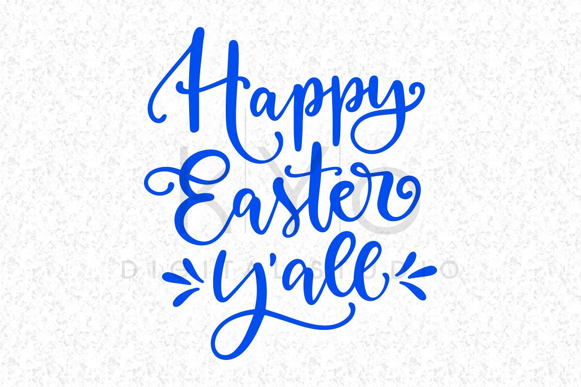 Download Happy Easter Y'all SVG DXF PNG EPS graphic files easter ...