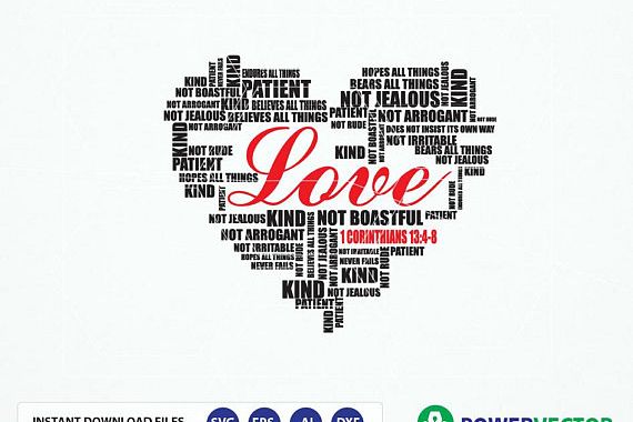 Download Bible Verse Svg 1 Corinthians 13:4-8 Love is patient, love is kind...Love never fails. Scripture ...