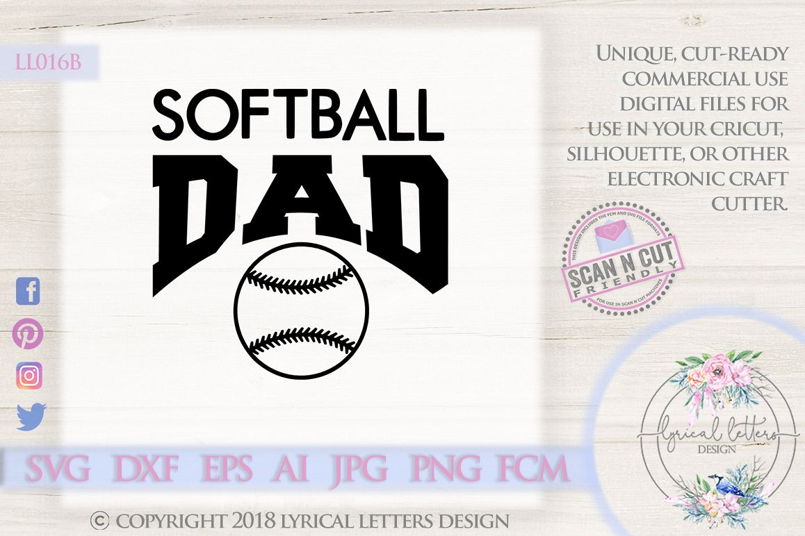 Softball Dad Sports SVG DXF Cut File LL016B example image 1