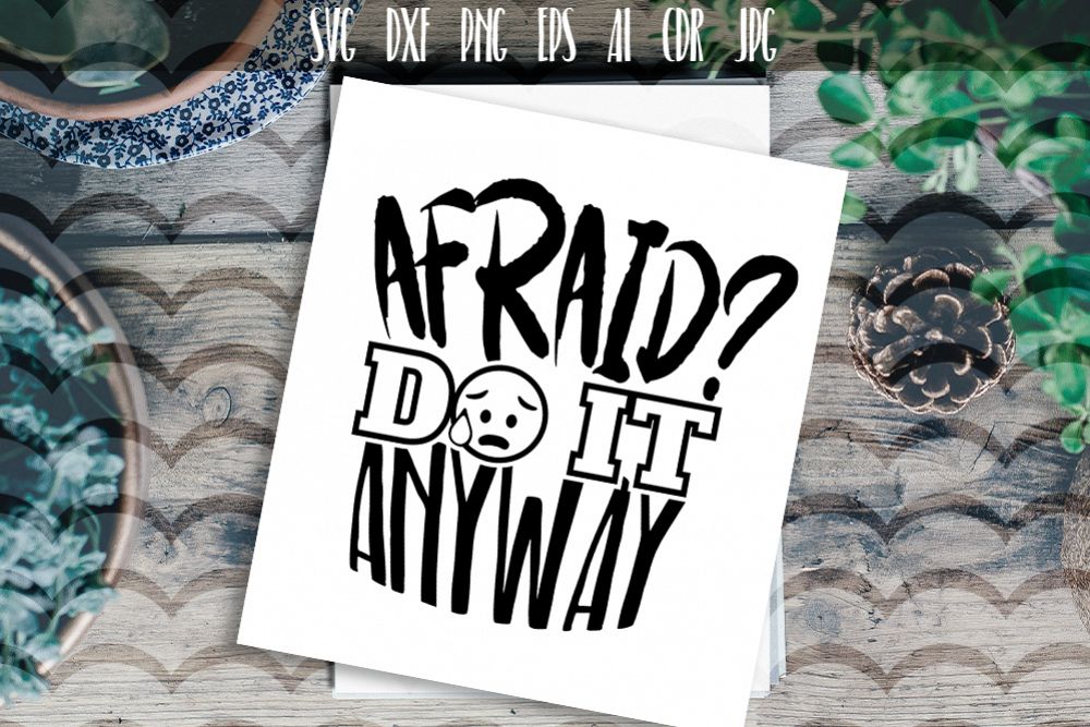 Afraid Do It Anyway Vector Typography example image 1