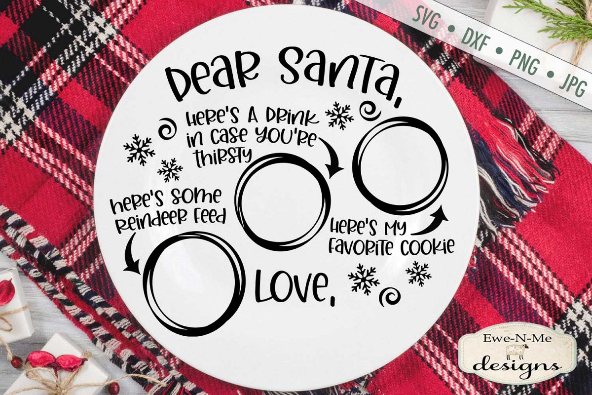 Download Dear Santa Christmas Eve Plate - Milk Cookies - SVG File ...
