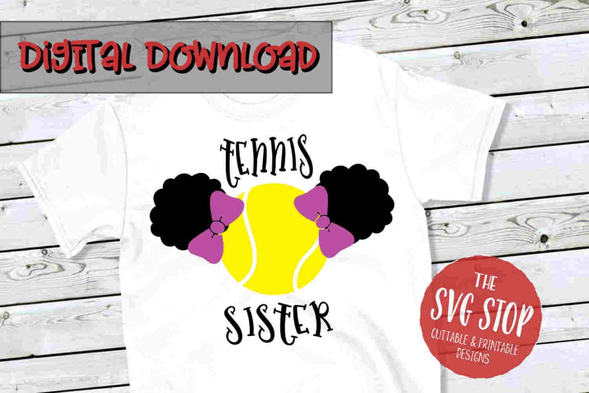 Tennis Sister SVG PNG DXF example image 1