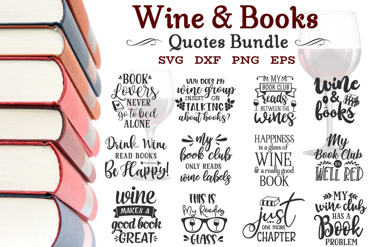 Download Wine And Books Bundle Svg, Wine Sayings Bundle, Wine Bundle