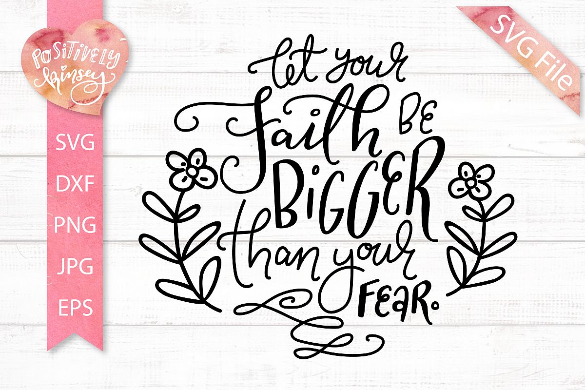Download Faith SVG DXF PNG EPS JPG Christian Bible Verse Quote SVG