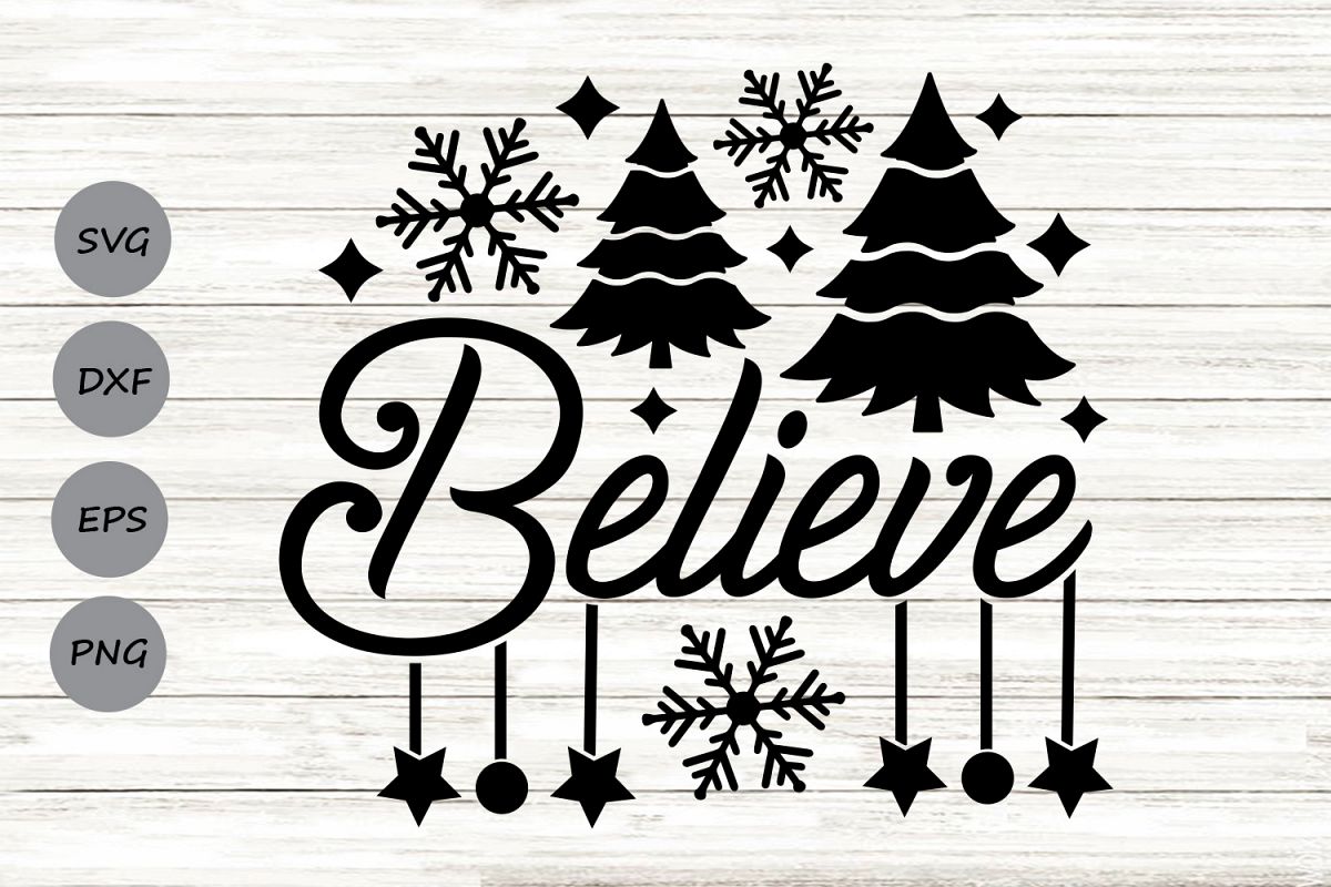 Believe Svg, Christmas Svg, Believe Christmas Svg. example image 1