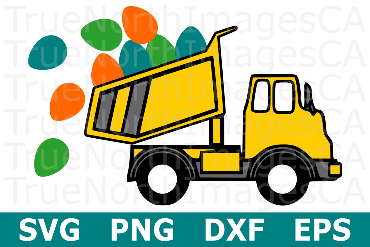 Easter Dump Truck - An Easter SVG Cut File example image 1