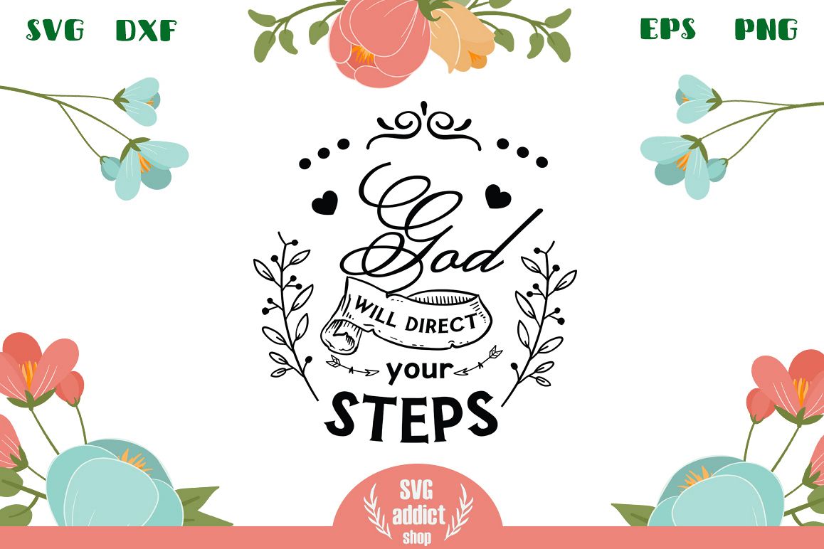God Will Direct Your Steps SVG Cut File example image 1