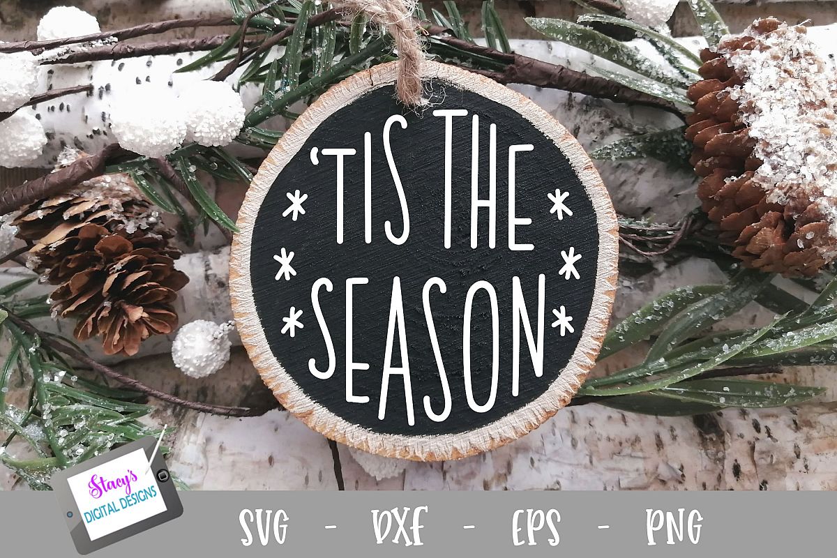 Christmas Ornament SVG - 'tis the season - Round example image 1