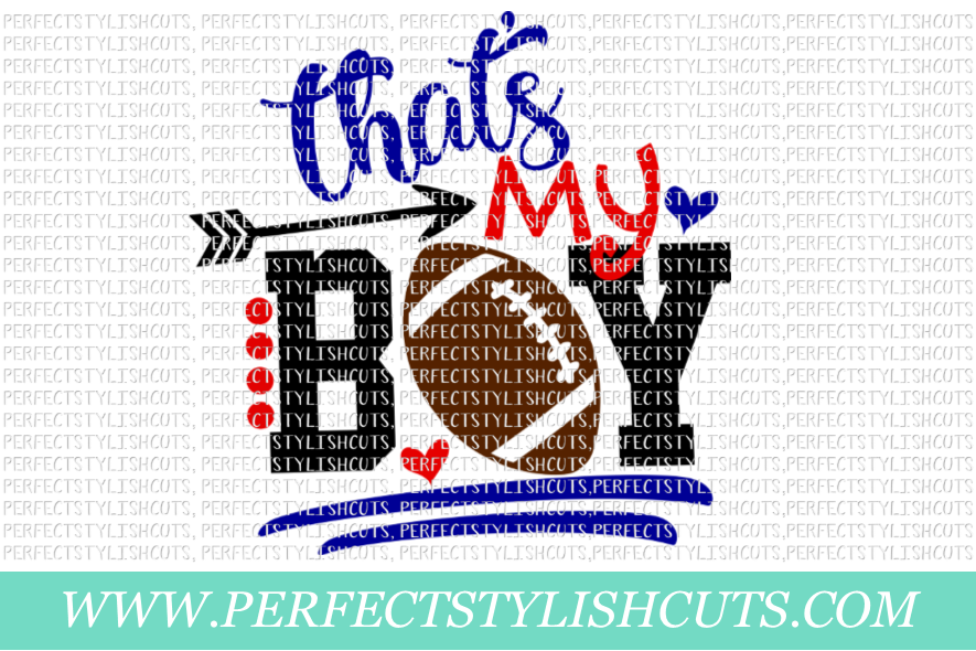 Football SVG - That's My Boy SVG, Sports SVG, Football Mom example image 1