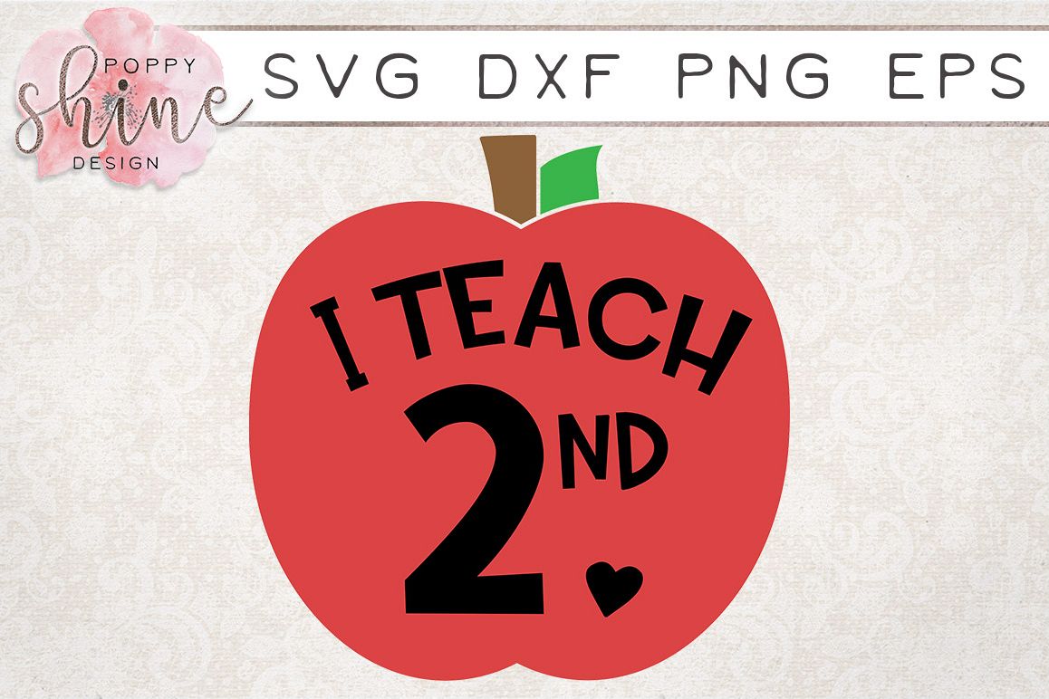 I Teach 2nd SVG PNG EPS DXF Cutting Files example image 1