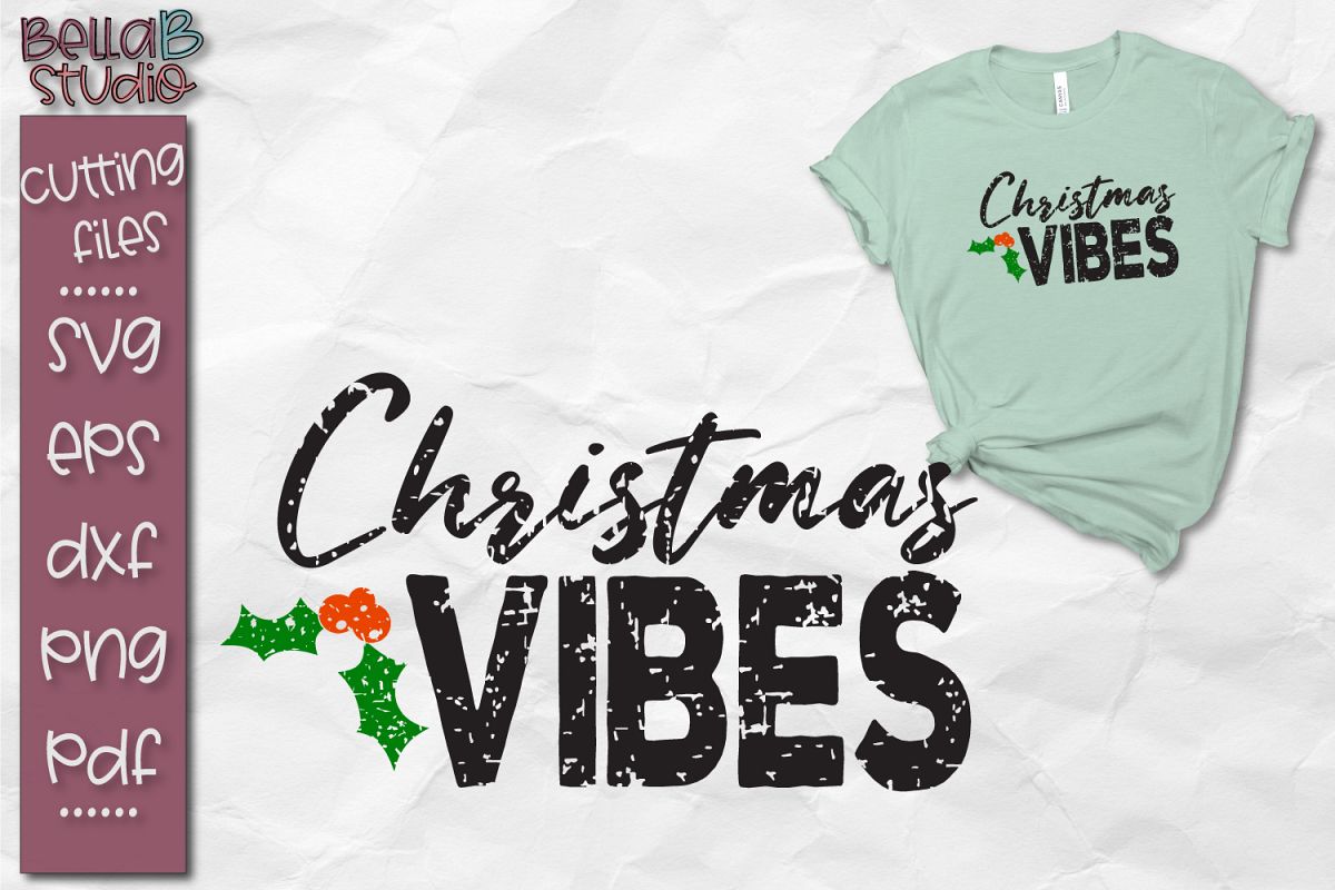 Download Grunge Svg Distressed Svg Christmas Vibes Svg 144415 Svgs Design Bundles PSD Mockup Templates