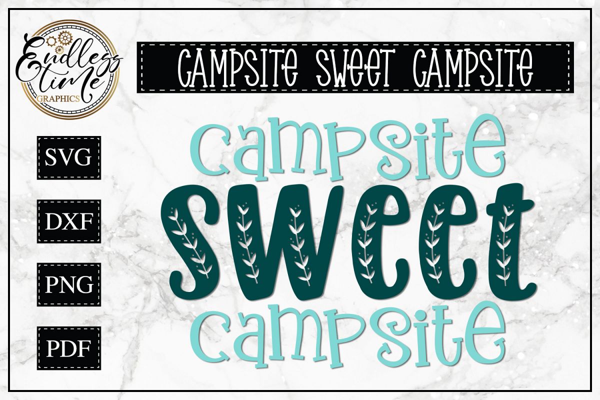 Campsite Sweet Campsite SVG- A Camping Sign SVG example image 1