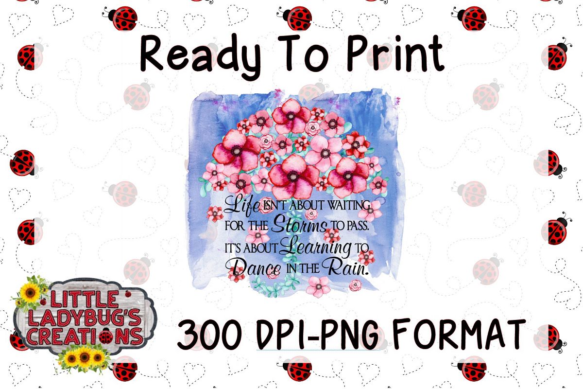 Dance In The Rain 300DPI PNG Printable Digital Design example image 1