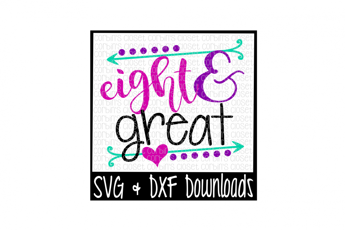 Eight and Great Cut File example image 1