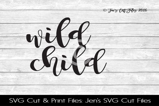 Wild Child SVG Cut File example image 1