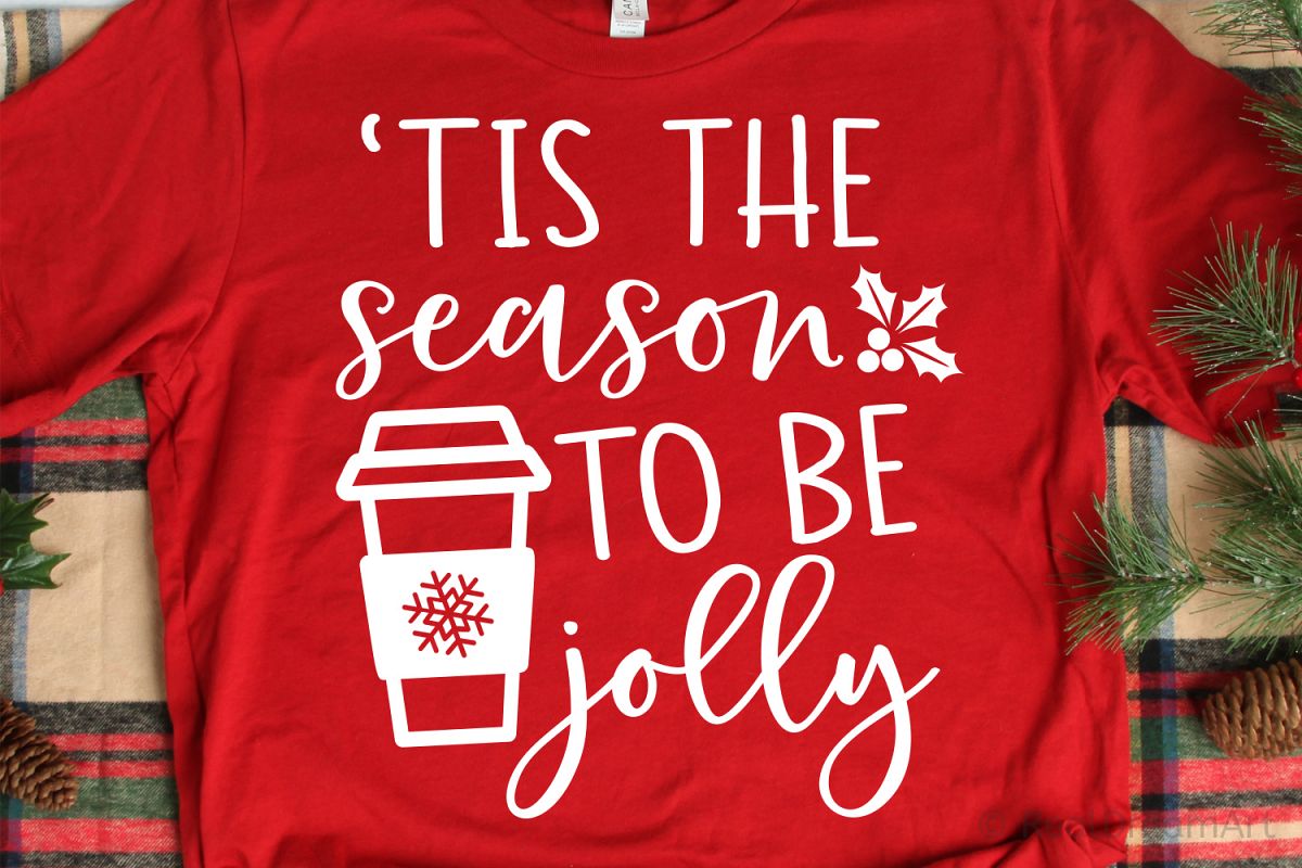 Tis the Season to be Jolly SVG, DXF, PNG, EPS example image 1