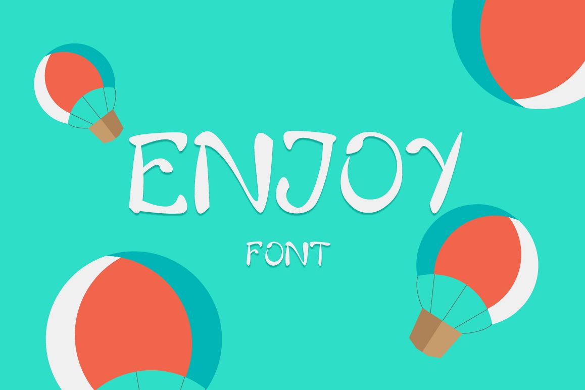 Enjoy
