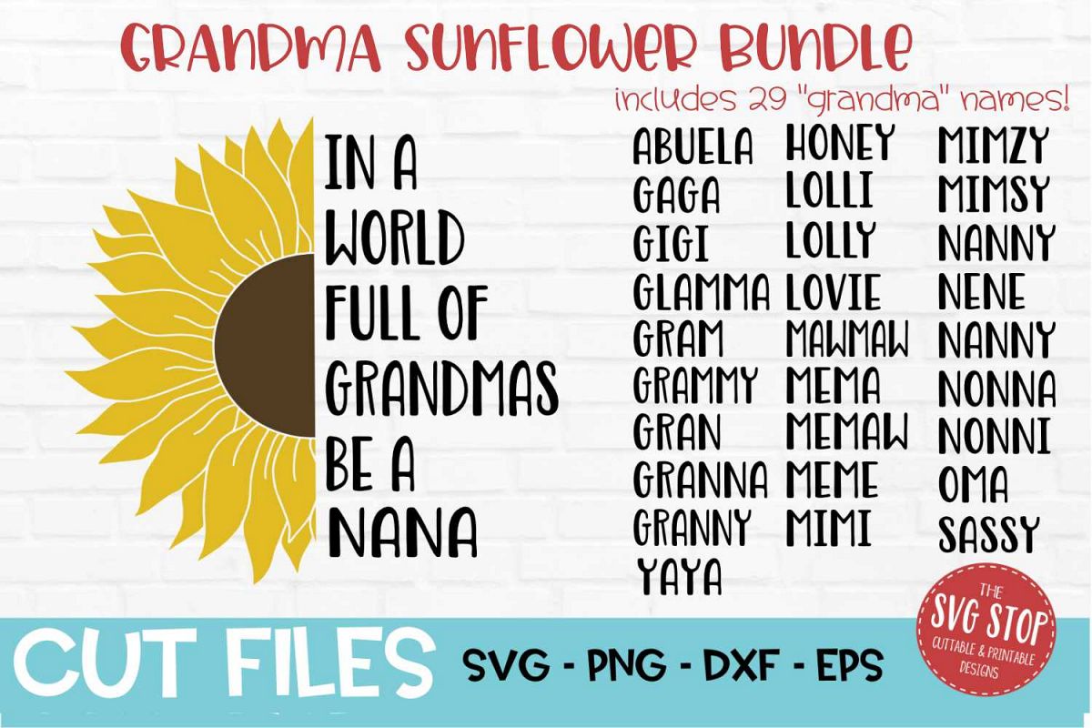 Free Free 337 Sunflower Nana Svg SVG PNG EPS DXF File