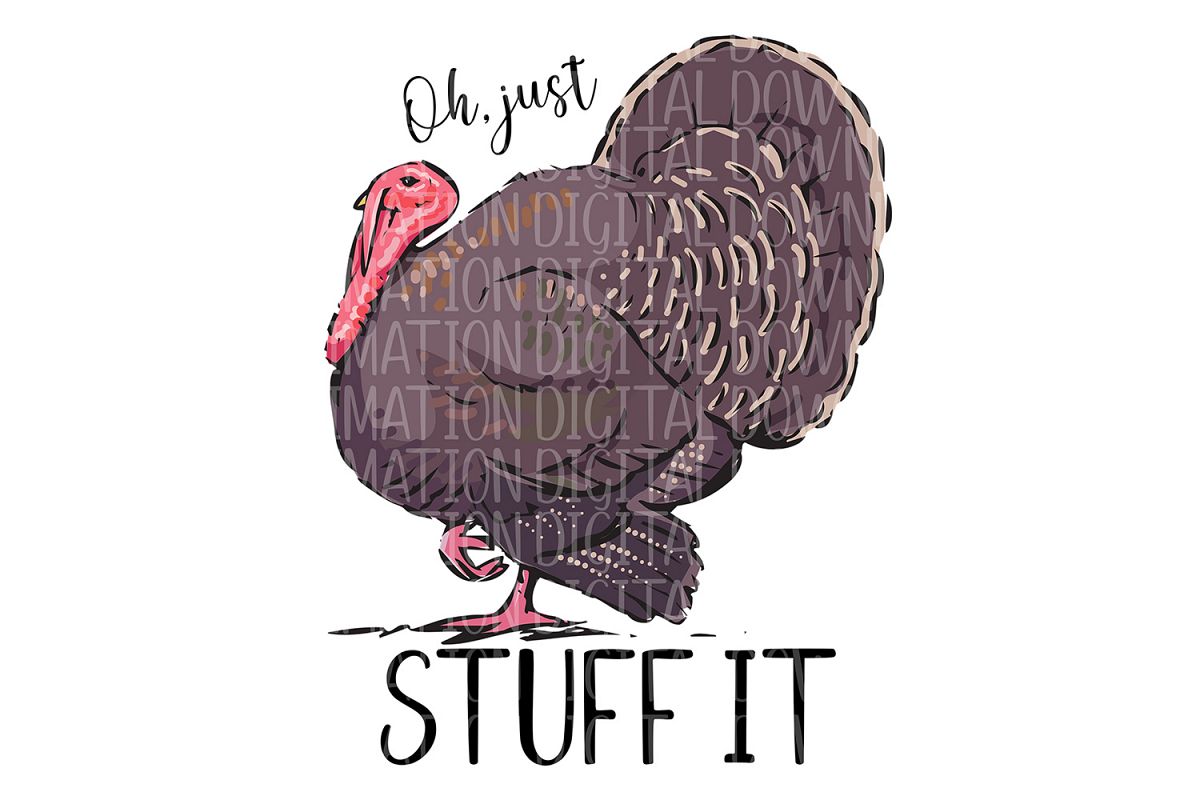 Oh, Just Stuff It Sublimation Digital Download example image 1