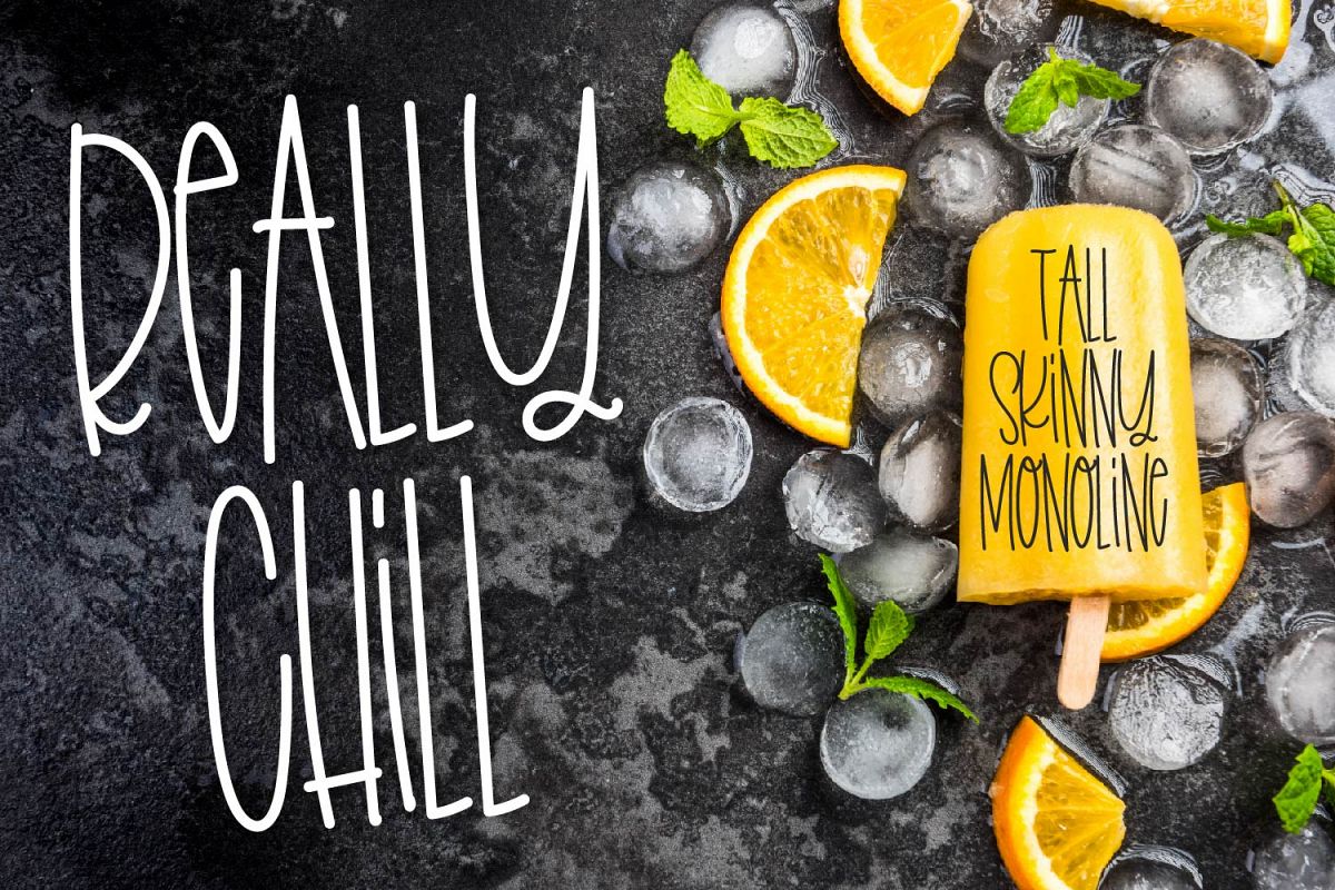 Really Chill - Tall Skinny Monoline example image 1