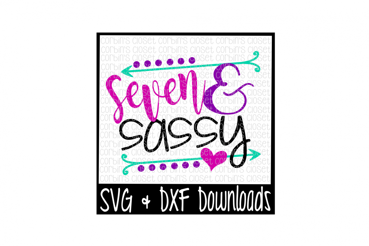 Seven and Sassy Cut File example image 1