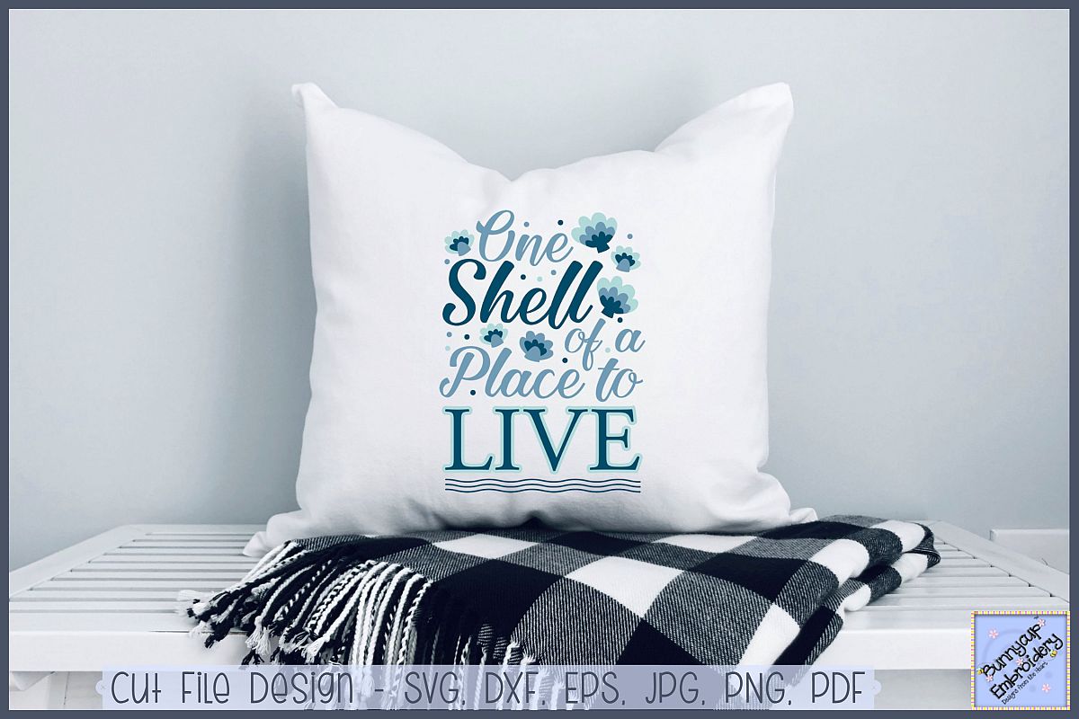 One Shell Of A Place To Live - SVG, Clipart, Printable example image 1